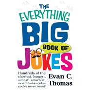 The Everything Big Book of Jokes