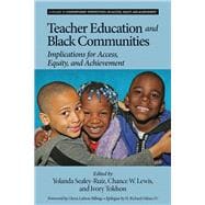 Teacher Education and Black Communities