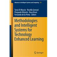 Methodologies and Intelligent Systems for Technology Enhanced Learning