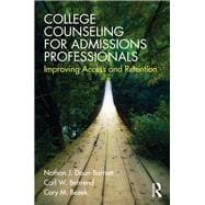 College Counseling for Admissions Professionals: Improving Access and Retention