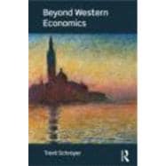 Beyond Western Economics: Remembering Other Economic Cultures