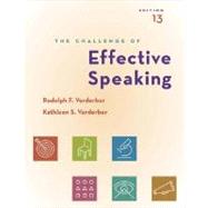 The Challenge of Effective Speaking (with CD-ROM and SpeechBuilder Express™/InfoTrac)