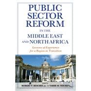 Public Sector Reform in the Middle East and North Africa Lessons of Experience for a Region in Transition