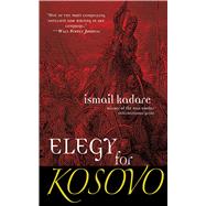 ELEGY FOR KOSOVO PA