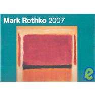 Mark Rothko 2007 Calendar