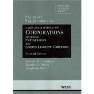 Cases and Materials on Corporations Including Partnerships and Limited Liability Companies, Statutory Supplement