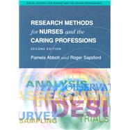 Research Methods For Nurses And The Caring Professions