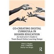 Co-Creating Digital Curricula in Higher Education