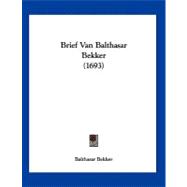 Brief Van Balthasar Bekker