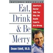 Eat, Drink, and Be Merry