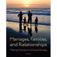 Marriages, Families, and Relationships, 12th Edition,9781285736976