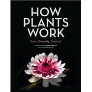 How Plants Work