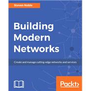 Building Modern Networks