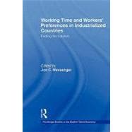 Working Time and Workers' Preferences in Industrialized Countries: Finding the Balance