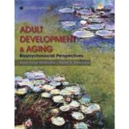 Adult Development and Aging: Biopsychosocial Perspectives, 4th Edition