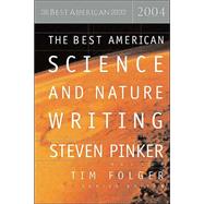 The Best American Science And Nature Writing 2004