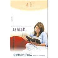Extracting the Precious from Isaiah : A Bible Study for Women