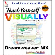 Teach Yourself VISUALLY<sup>TM</sup> Dreamweaver<sup>®</sup> MX