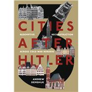 Three Cities After Hitler