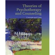 Theories of Psychotherapy & Counseling: Concepts and Cases