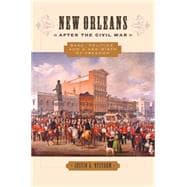 New Orleans After the Civil War