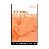 Occupational Biomechanics, 3rd Edition