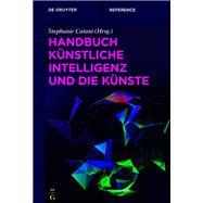 Handbuch Künstliche Intelligenz und die Künste