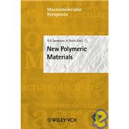 New Polymeric Materials: 5th Annual UNESCO School & Iupac Conference