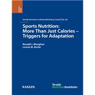 Sports Nutrition: More Than Just Calories - Triggers for Adaptation