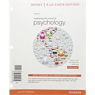 Mastering the World of Psychology, Books a la Carte Edition; What Every Student Should Know About Citing Sources with APA Documentation Updated for APA Sixth Edition