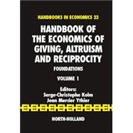 Handbook of the Economics of Giving, Altruism and Reciprocity