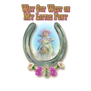 Way Out West on My Little Pony
