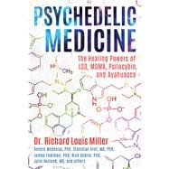 Psychedelic Medicine