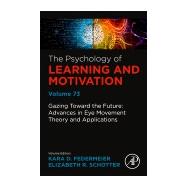 The Psychology of Learning and Motivation