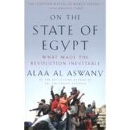 On the State of Egypt What Made the Revolution Inevitable