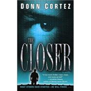 The Closer