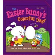 The Easter Bunny's Colorful Day!: Slide-n-color