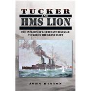Tucker and Hms Lion