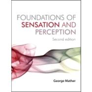Foundations of Sensation and Perception: Second Edition