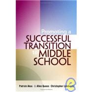 Promoting A Successful Transition To Middle School