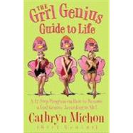 The Grrl Genius Guide to Life