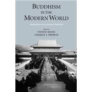 Buddhism in the Modern World Adaptations of an Ancient Tradition