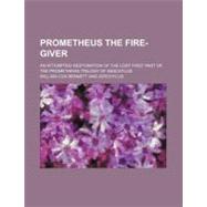Prometheus the Fire-giver
