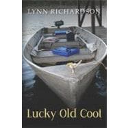Lucky Old Coot