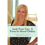 Inside Foster Care