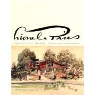 Lionel H. Pries, Architect, Artist, Educator: From Arts and Crafts to Modern Architecture,9780295986982