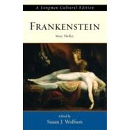 Frankenstein, A Longman Cultural Edition