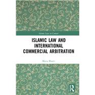 Islamic Law and International Commercial Arbitration