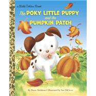 The Poky Little Puppy and the Pumpkin Patch