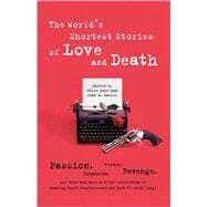 World's Shortest Stories Of Love And Death